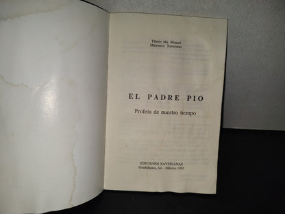 196- El Padre Pío - Tiberio Ma. Munari, Ediciones Xaverianas, 1993