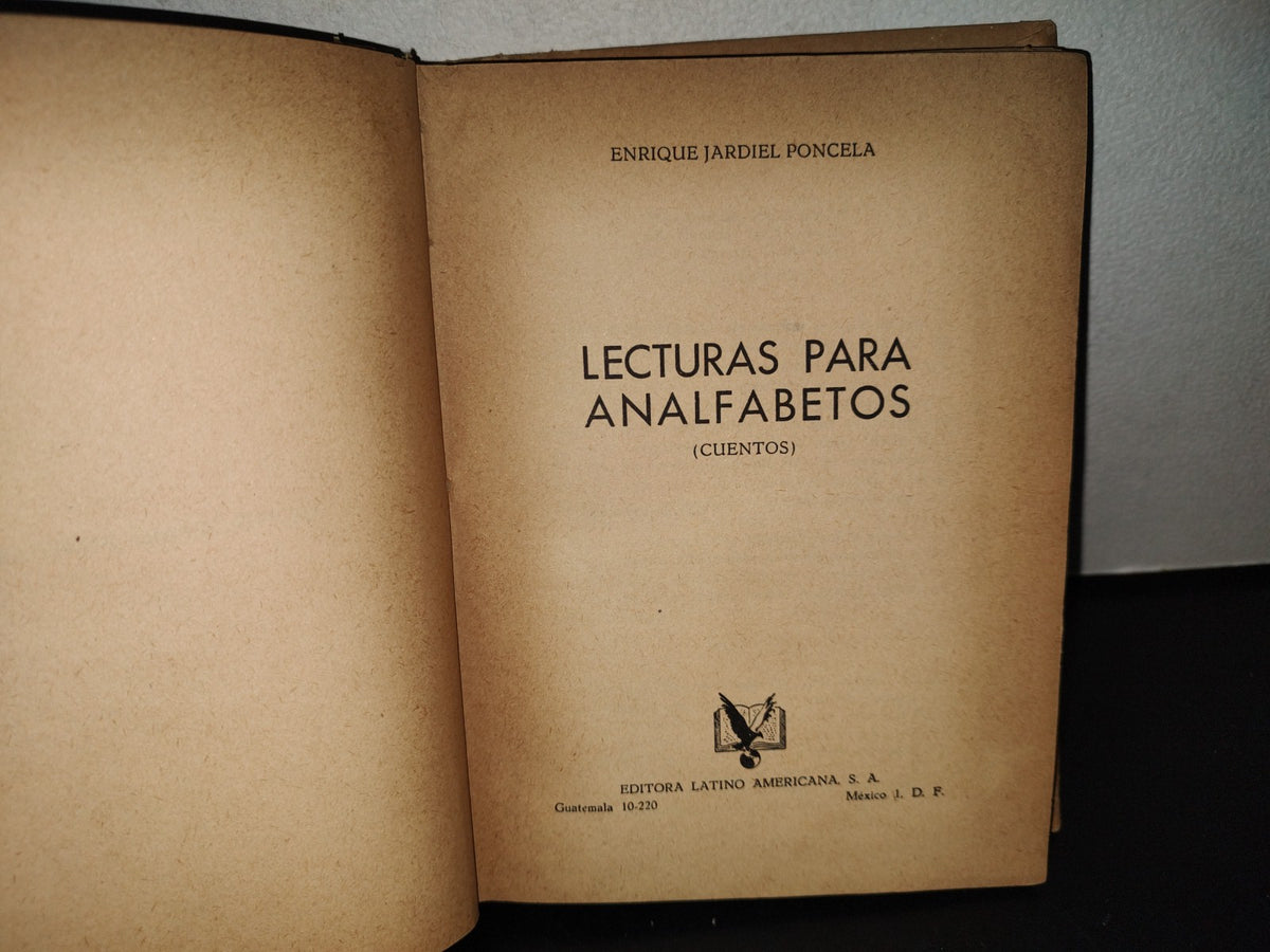 158- Lecturas Para Analfabetos (Cuentos) - Enrique Jardiel Poncela. Editora Latino Americana, 1964