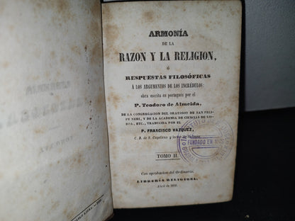 60- Armonía De La Razón Y La Religión O Respuestas Filosóficas. Tomo II - Teodoro De Almeida - 1850