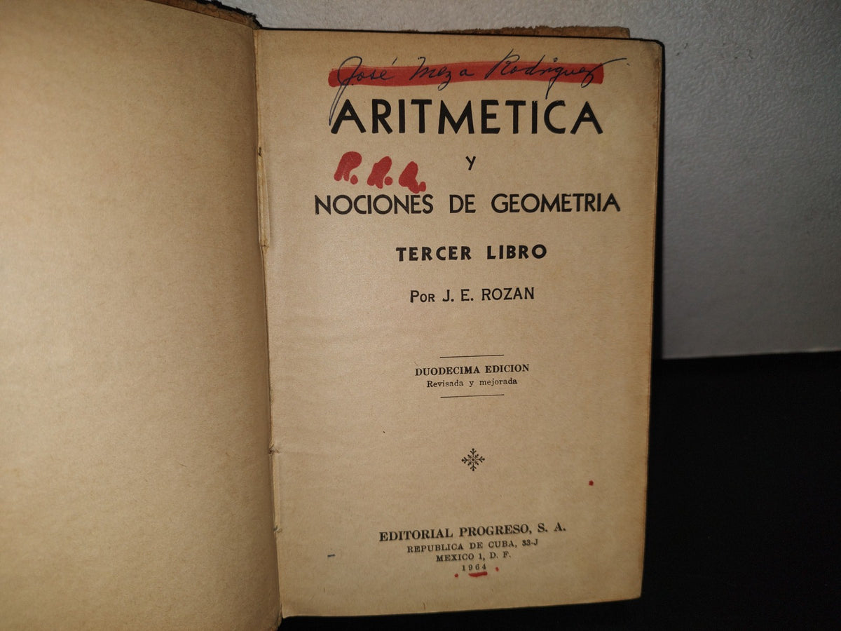 85- Aritmética Y Nocones De Geometría. Tercer Libro - José E. Rozán - 1964