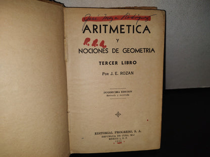 85- Aritmética Y Nocones De Geometría. Tercer Libro - José E. Rozán - 1964