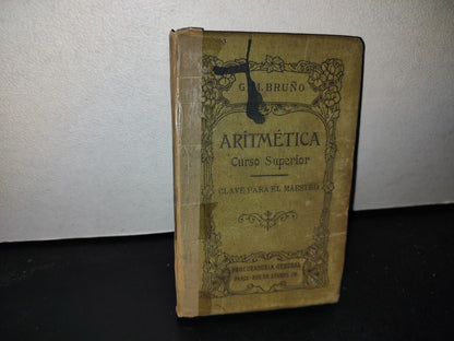 63- Aritmética. Curso Superior - G. M. Bruño 1898