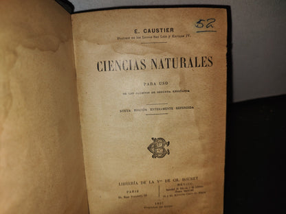65- Ciencias Naturales Para Uso De Los Alumnos De Segunda Enseñanza - E. Caustier - 1927