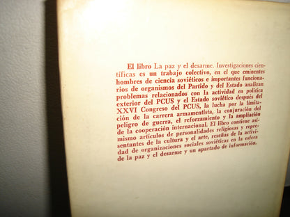 169- La Paz Y El Desarme. Investigaciones Científicas - Editorial Progreso, Moscú, 1984