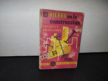 75- EL HIERRO EN LA CONSTRUCCIÓN - MARIANO HERNÁNDEZ