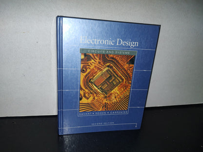 85- Electronic Design. Circuits And Systems. C. J. Savant, Jr., Martin S. Roden, Gordon L. Carpenter