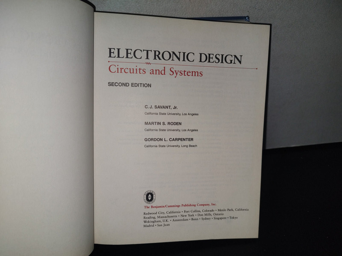 85- Electronic Design. Circuits And Systems. C. J. Savant, Jr., Martin S. Roden, Gordon L. Carpenter