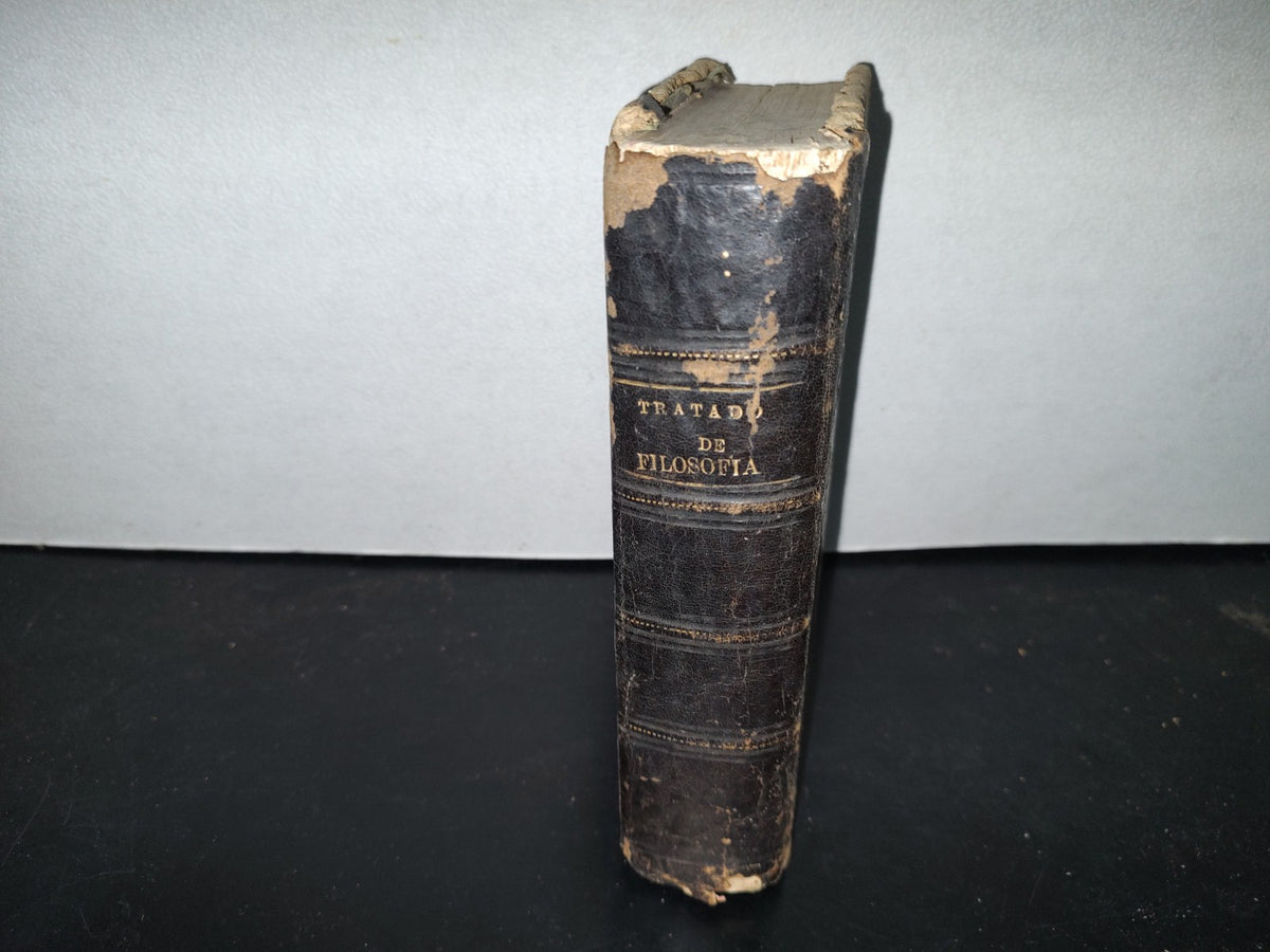 59- Tratado Elemental De Filosofía - P. Janet - París, Librería De C. Bouret / México, Librería De C. Bouret, 1882
