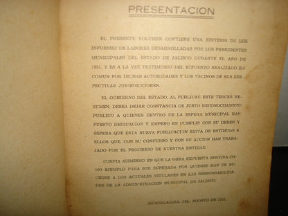 160- Síntesis De Los Informes De Los Cc. Presidentes Municipales De Jalisco, Correspondientes A 1951 - Guadalajara, Jal., 1952