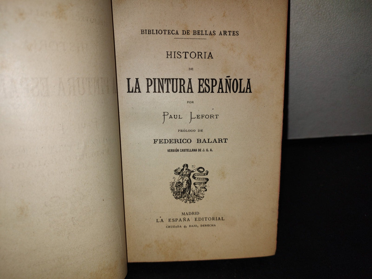63- Historia De La Pintura Española - Paul Lefort - 1900'S