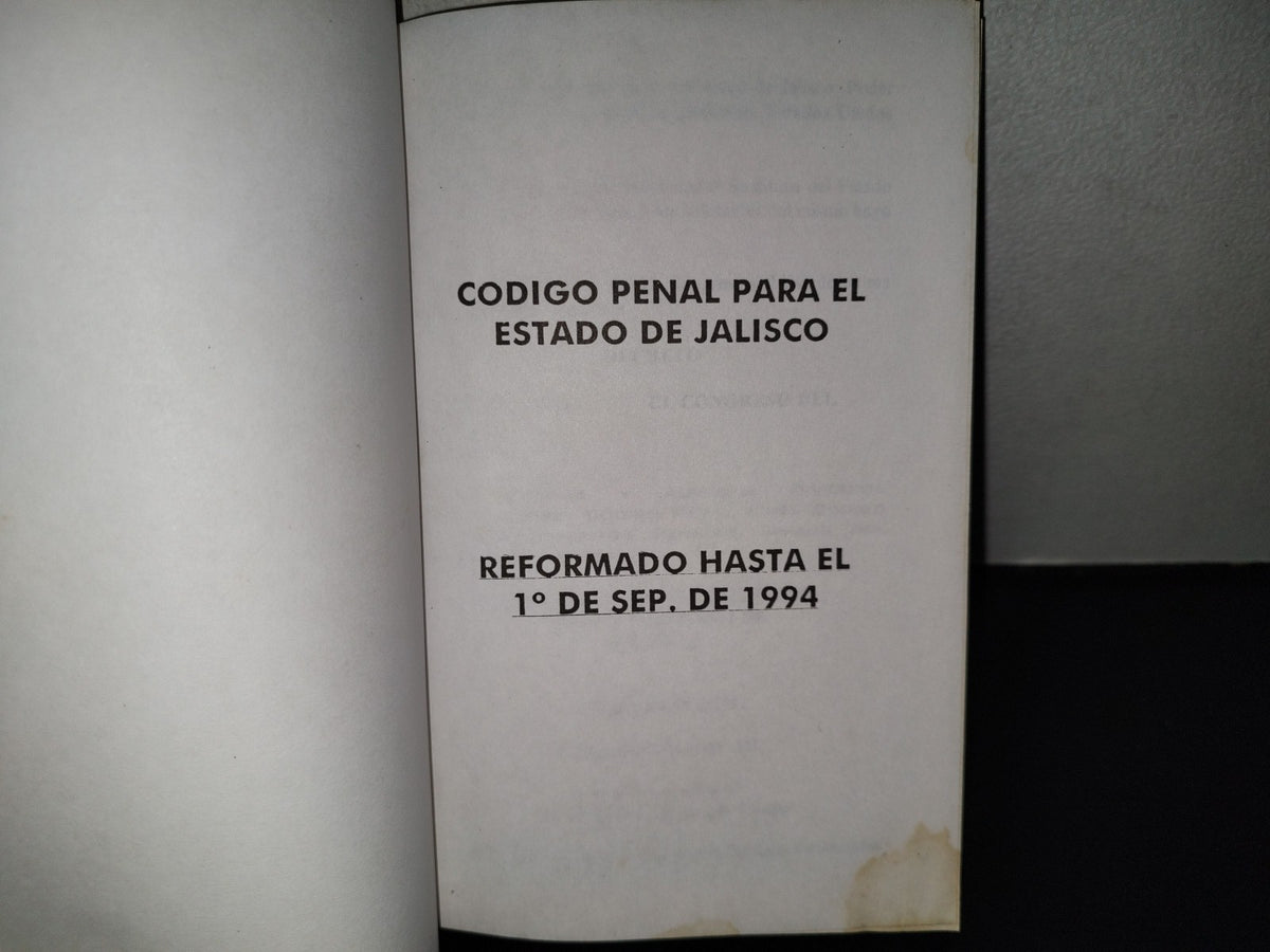 99- Código Penal Y De Procedimientos Penales Para El Estado De Jalisco, Reformado - 1994