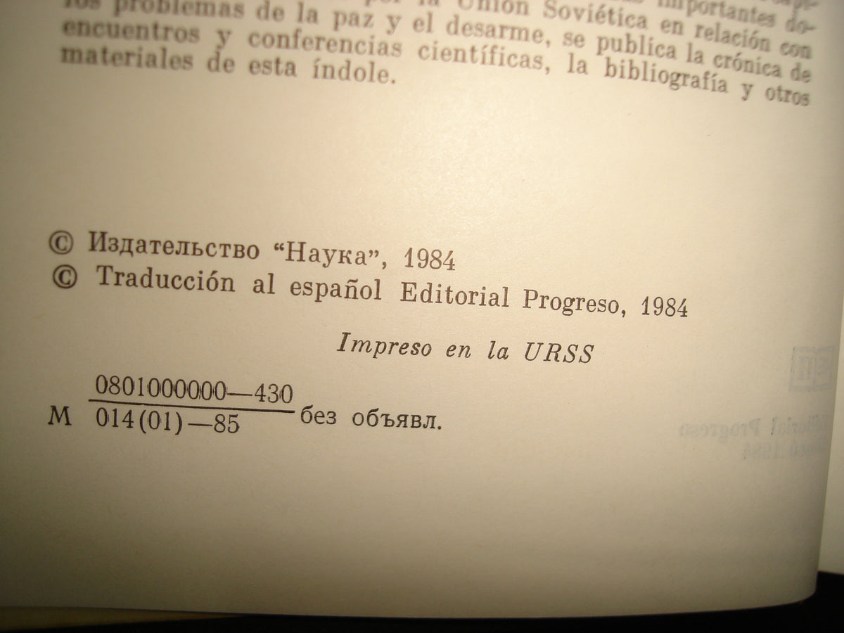 169- La Paz Y El Desarme. Investigaciones Científicas - Editorial Progreso, Moscú, 1984