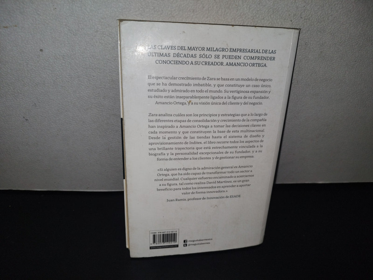 83- Zara. Visión Estratégica De Amancio Ortega - David Martínez - Primera Edición En México, Enero De 2014