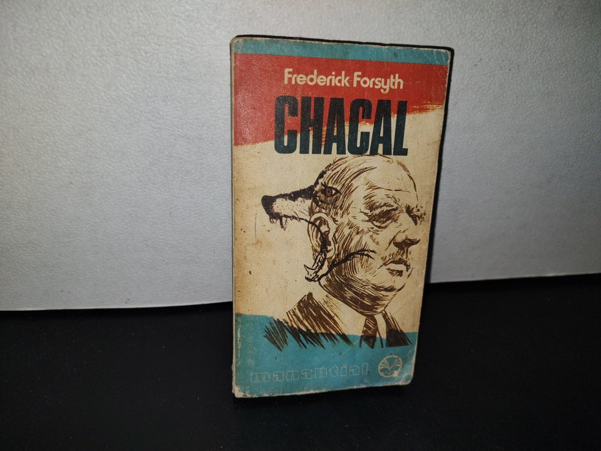 78- Frederick Forsyth. Chacal - Plaza & Janés, S. A., 1975