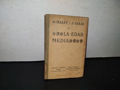 84- La Edad Media - A. Malet, J. Isaac - Librairie Hachette - 1922