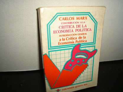 24- Carlos Marx. Contribución A La Crítica De La Economía Política