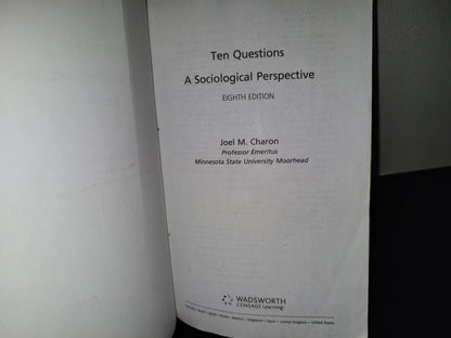 220- Ten Questions. A Sociological Perspective - Joel M. Charon