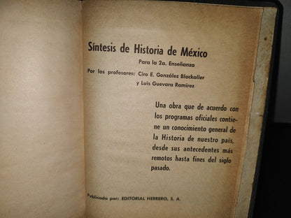 75- Síntesis De Historia De México Para La Segunda Enseñanza - Ciro E. González Blackaller - 1967