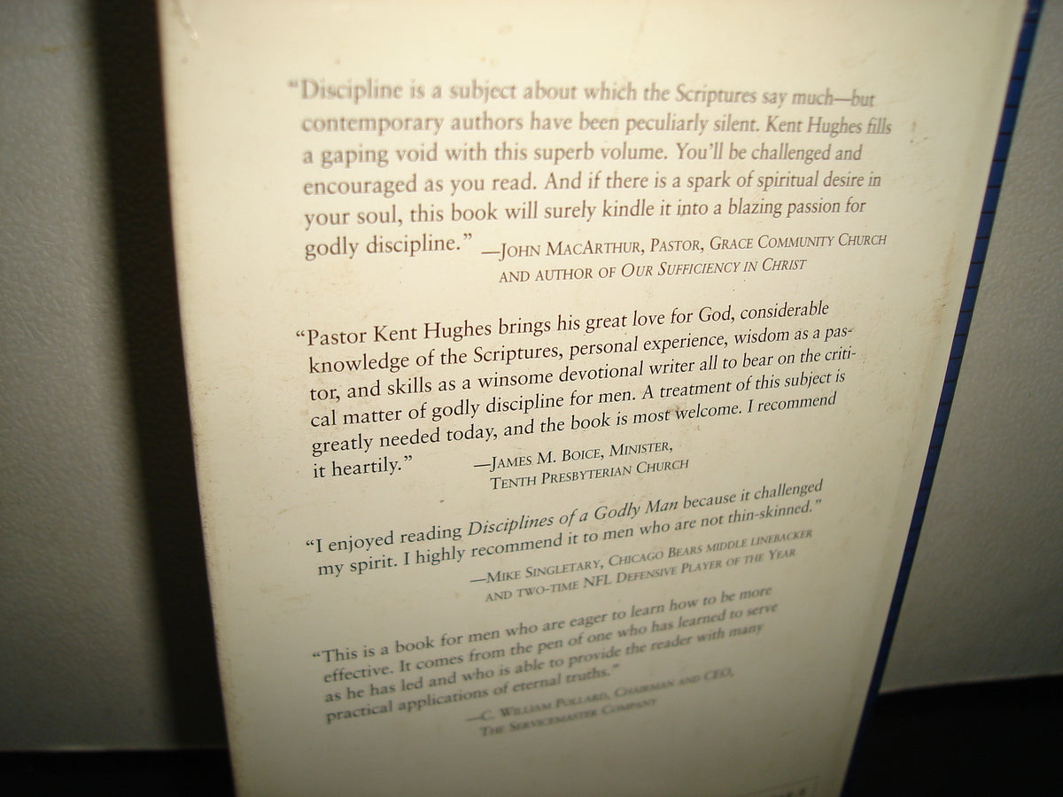 167- Disciplinas De Un Hombre Piadoso / Disciplines Of A Godly Man - R. Kent Hughes - 1995