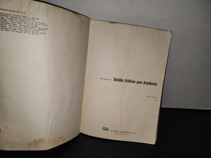 93- Detalles Gráficos Para Arquitectos - Carl Kemmerich - Editorial Gustavo Gili - 1968