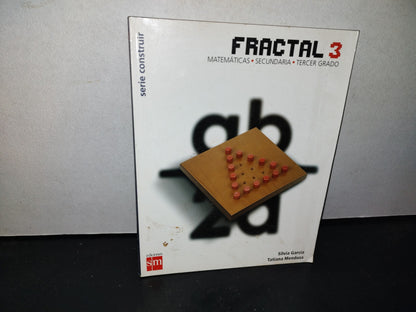 68- Fractal 3. Matemáticas. Secundaria Tercer Grado - 2008