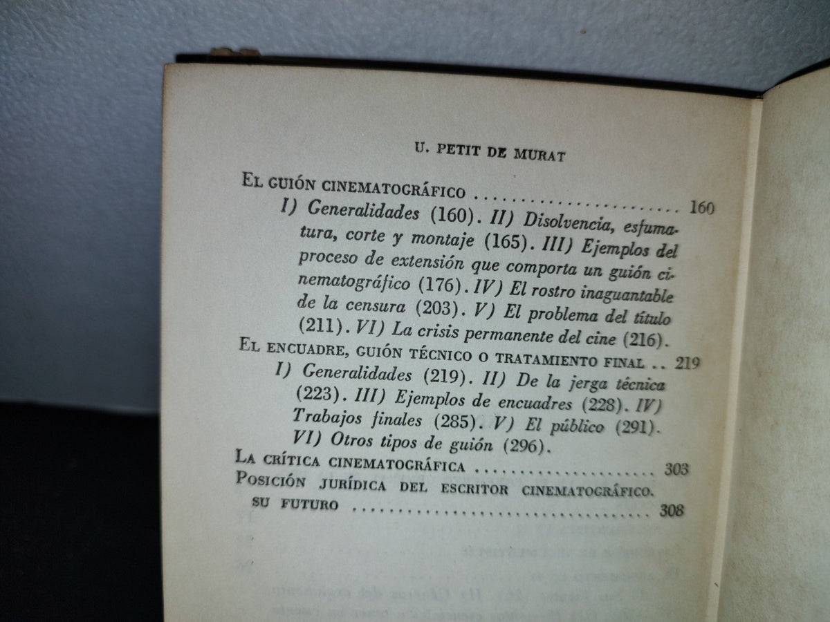 66- El Guión Cinematográfico - Ulyses Petit De Murat - Primera Edición 1954