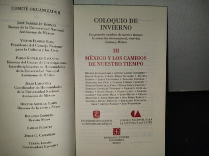 84- Coloquio De Invierno. III México Y Los Cambios De Nuestro Tiempo - 1A. Ed. 1992