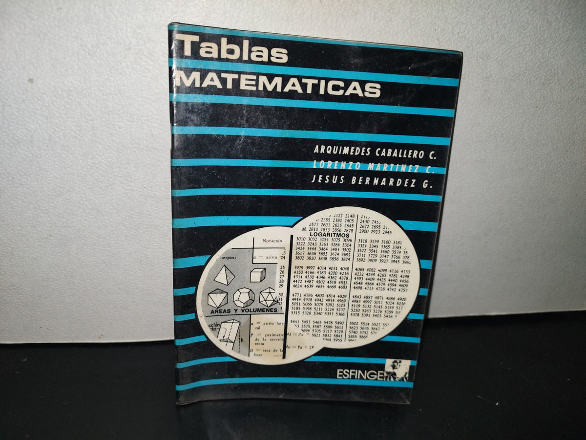 114- Tablas Matemáticas - Arquímedes Caballero C. - Editorial Esfinge