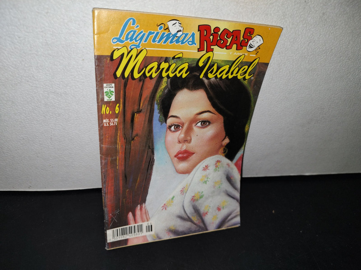 179- Lágrimas, Risas Y Amor. María Isabel. No 6, Agosto 2002