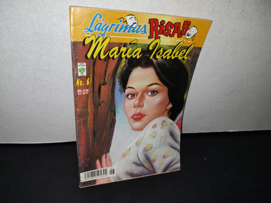 179- Lágrimas, Risas Y Amor. María Isabel. No 6, Agosto 2002