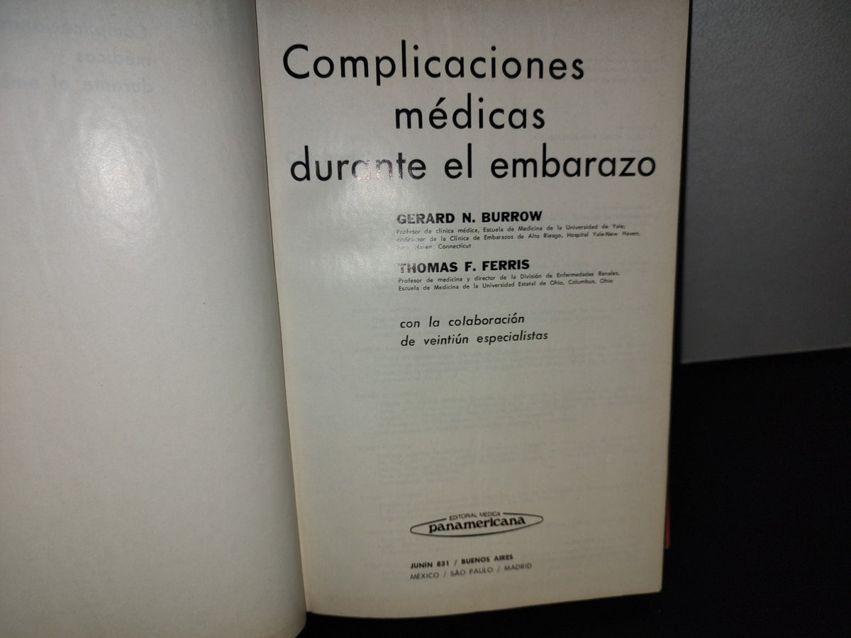 124- Complicaciones Médicas Durante El Embarazo - Burrow, Ferris. Editorial Médica Panamericana 1977