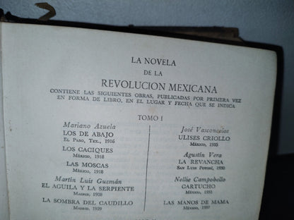 57- La Novela De La Revolución Mexicana Tomo I - Antonio Castro Leal. Aguilar - 1965