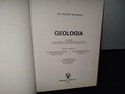 188- Geología. Las Ciencias Naturales. Montaner Y Simon S. A. - 1965