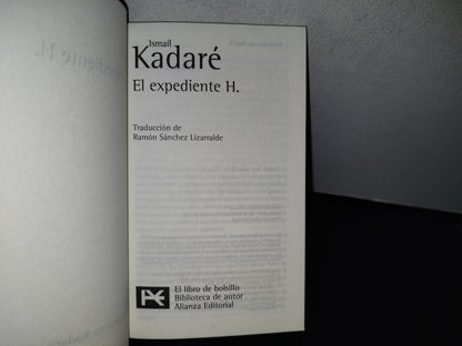 78- El Expediente H. - Ismaíl Kadaré - 2001