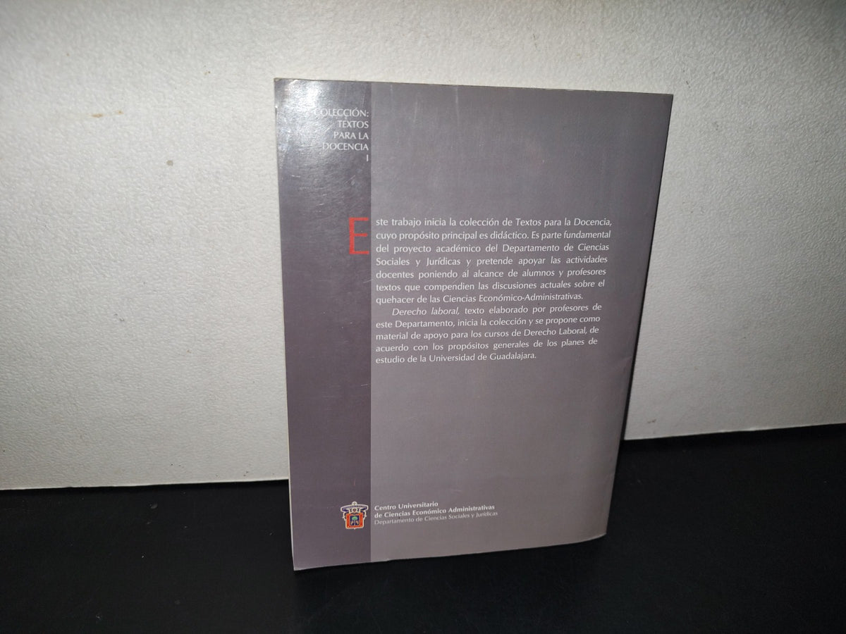 114- Derecho Laboral - Eutiquio Dueñas Peña, Darío Rivera Robles - Universidad De Guadalajara