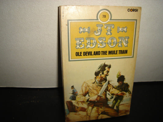 38- Ole Devil And The Mule Train - J. T. Edson
