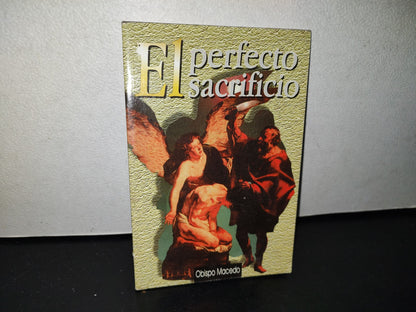 78- El Perfecto Sacrificio. Diezmos Y Ofrendas - Obispo Macedo -