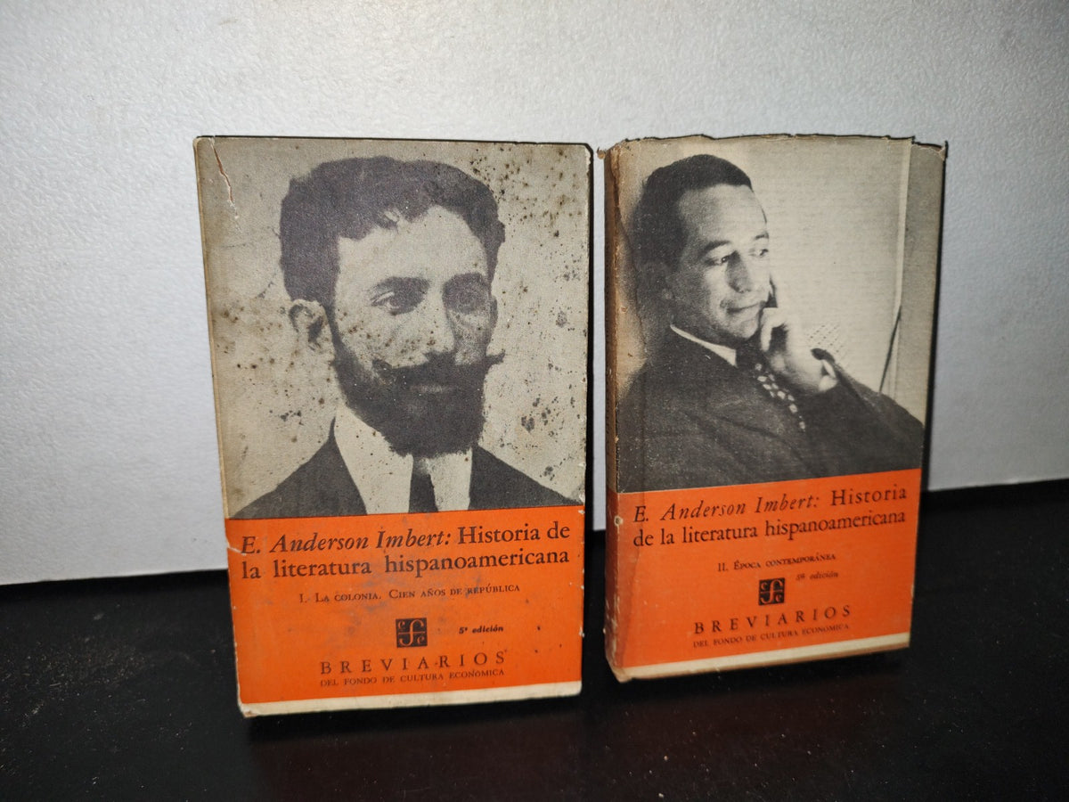 66- E. Anderson Imbert: Historia De La Literatura Hispanoamericana. Los 2 Tomos En Tapa Dura - Breviarios. Fondo De Cultura Económica - 1965