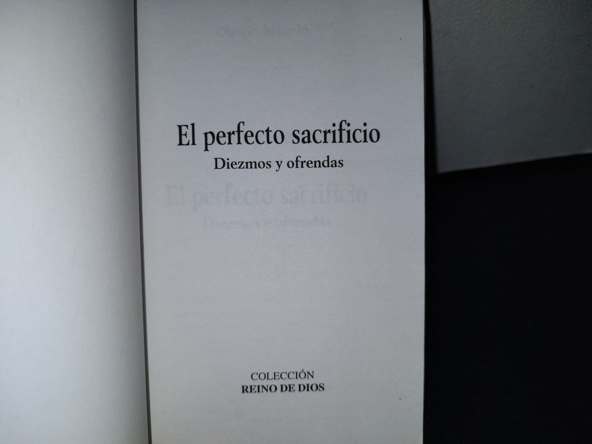 78- El Perfecto Sacrificio. Diezmos Y Ofrendas - Obispo Macedo -