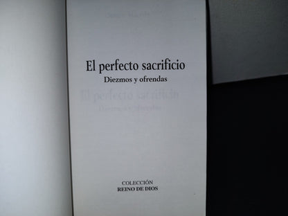 78- El Perfecto Sacrificio. Diezmos Y Ofrendas - Obispo Macedo -