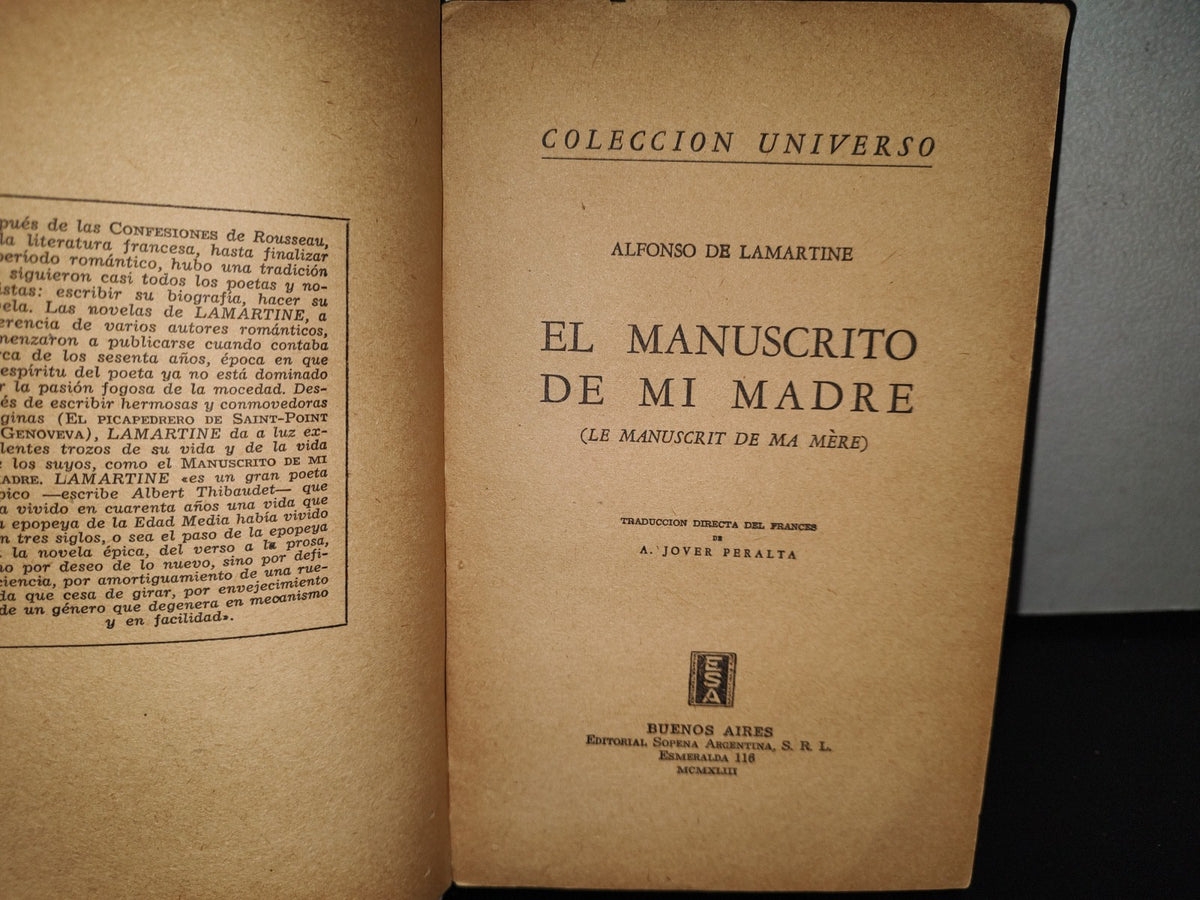 93- El Manuscrito De Mi Madre - Alfonso De Lamartine - Colección Universo - 1A. Ed. 1943