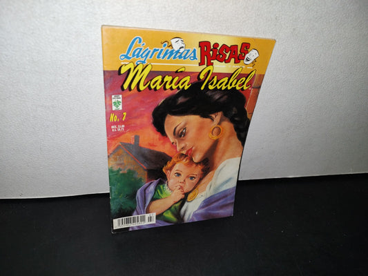179- Lágrimas, Risas Y Amor. María Isabel. Encrucijada. No 7, Septiembre 2002
