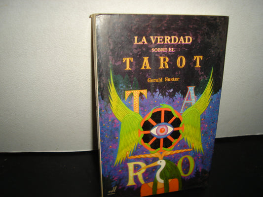 30- La Verdad Sobre El Tarot - Gerald Suster