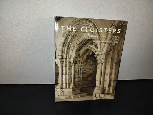 209- The Cloisters. Medieval Art And Architecture - Peter Barnet And Nancy Wu - The Mtropolitan Museum Of Art, New York - 2007