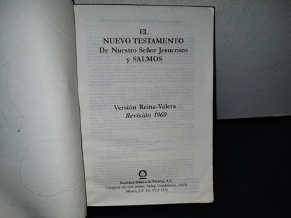 78- Nuevo Testamento Y Salmos. Verión Reina-Valera. Revisión 1960. Sociedad Bíblica De México, A. C. - 2002