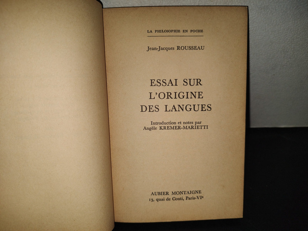 199- Essai Sur L'Origine Des Langues - Jean-Jacques Rousseau - 1974
