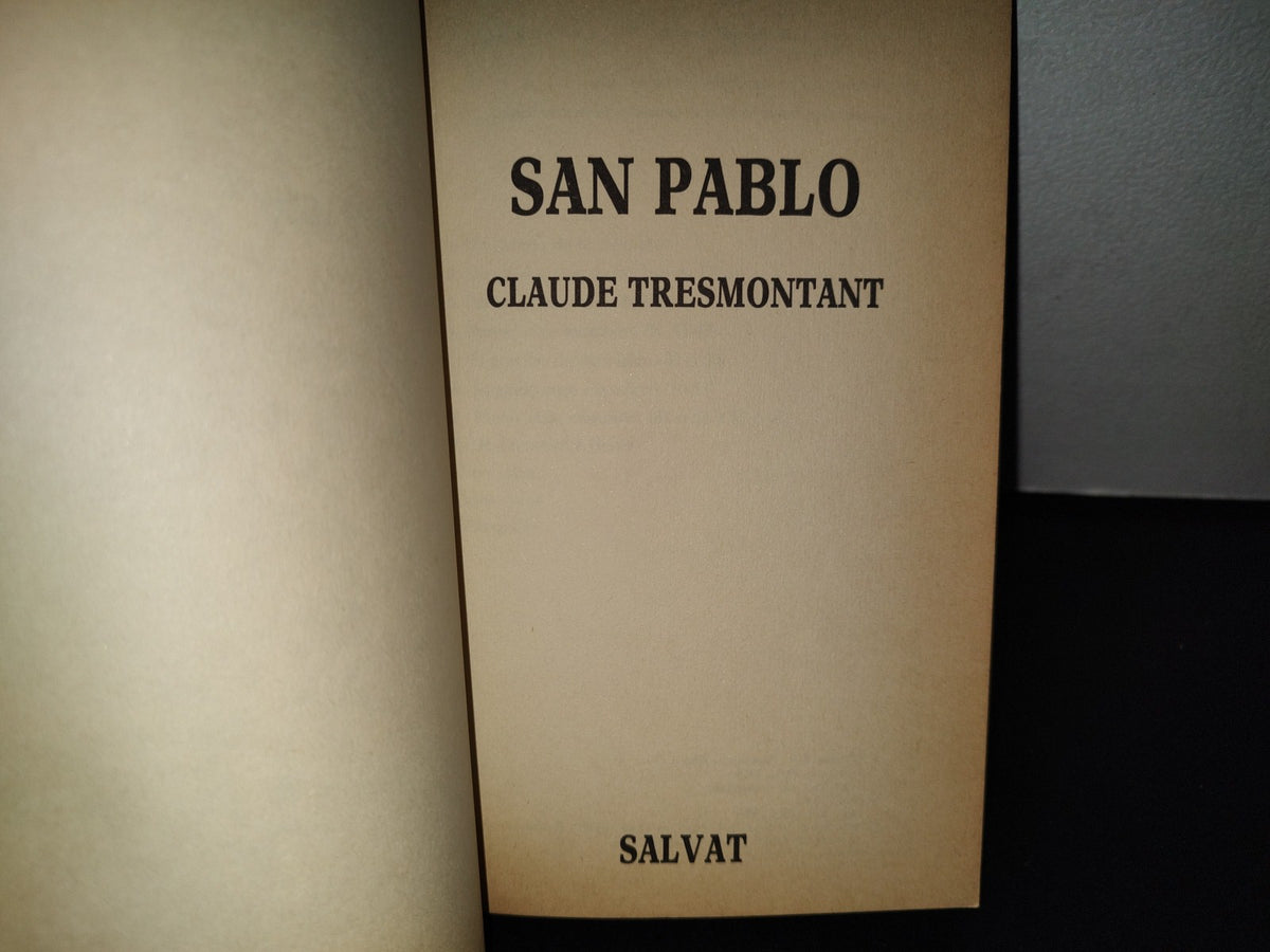 158- San Pablo - Claude Tresmontant. Biblioteca Salvat De Grandes Biografías - 1986