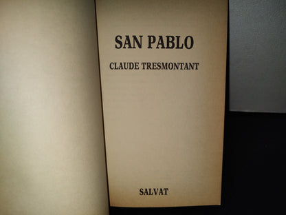 158- San Pablo - Claude Tresmontant. Biblioteca Salvat De Grandes Biografías - 1986
