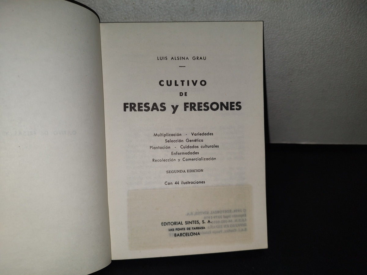 114- Cultivo De Fresas Y Fresones - Luis Alsina. Editorial Sintes. Biblioteca Del Agricultor