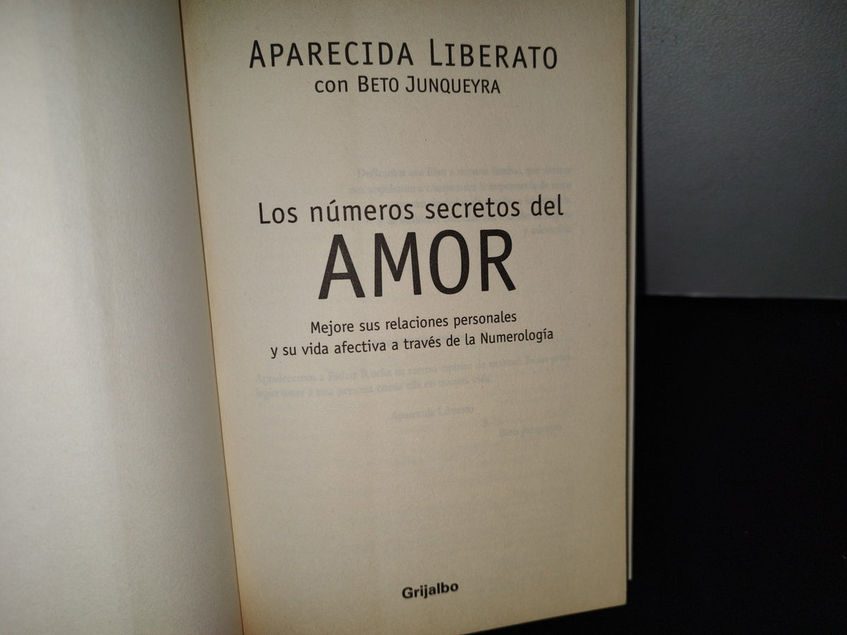 78- Los Números Secretos Del Amor - Aparecida Liberato - Primera Edición 2006